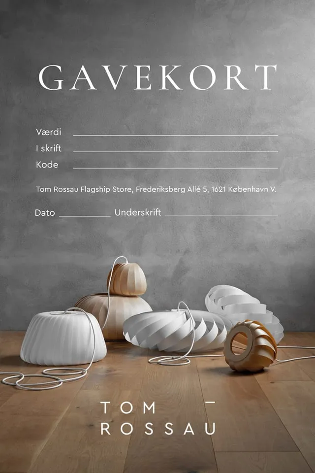 Tom Rossau Gift Voucher gavekort til lampe